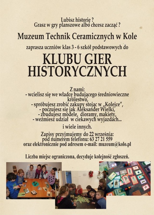 Muzeum Technik Ceramicznych w Kole: Klub Gier Historycznych