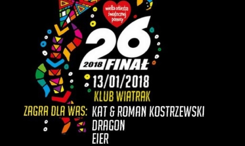 ROCKOWY WOŚP 2018 w CK Wiatrak w Zabrzu

26 FINAŁ- Dla...