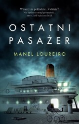 &quot;Ostatni pasażer” – najnowsza powieść autora bestsellerowej „Apokalipsy Z” już w księgarniach