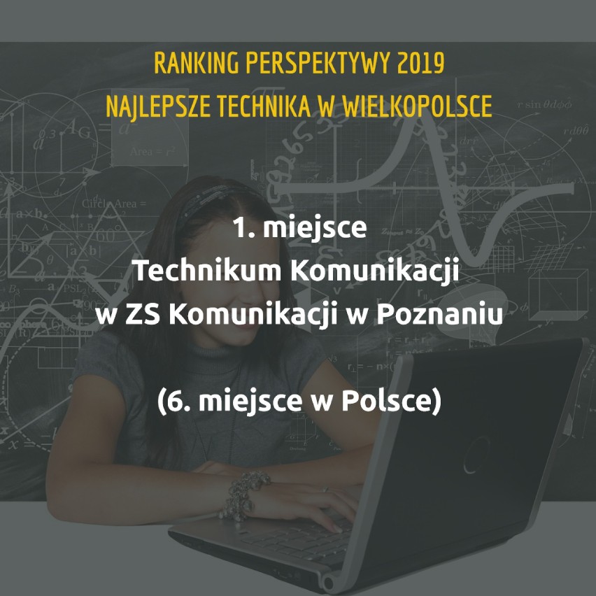 Najlepsze technika w Wielkopolsce 2019. Jest nowy ranking Perspektyw! [TOP 15]