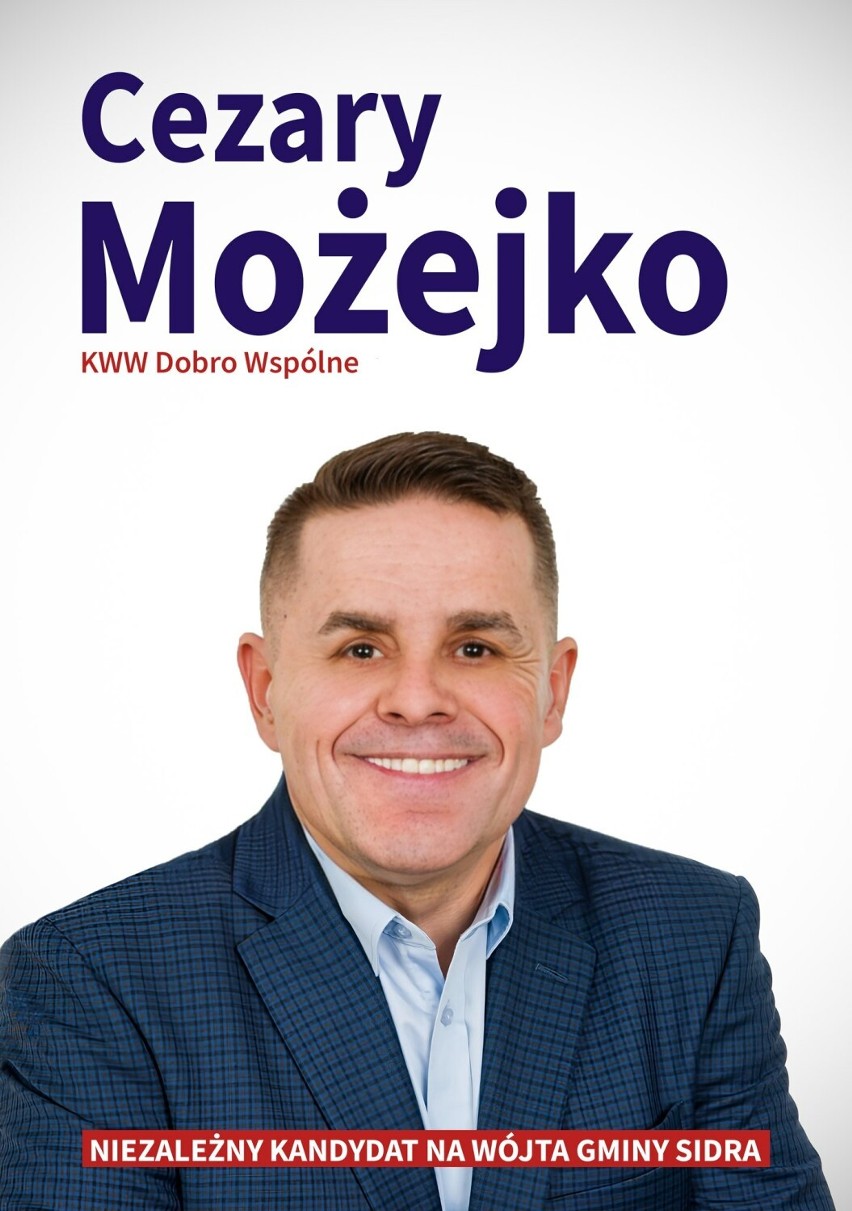 Cezary Możejko to kandydat na stanowisko wójta gminy Sidra....