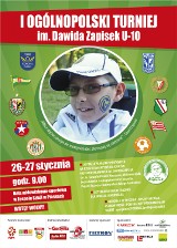 Pierwszy turniej im. Dawida Zapiska odbędzie się 26-27 stycznia w Piaskach (woj. wielkopolskie)
