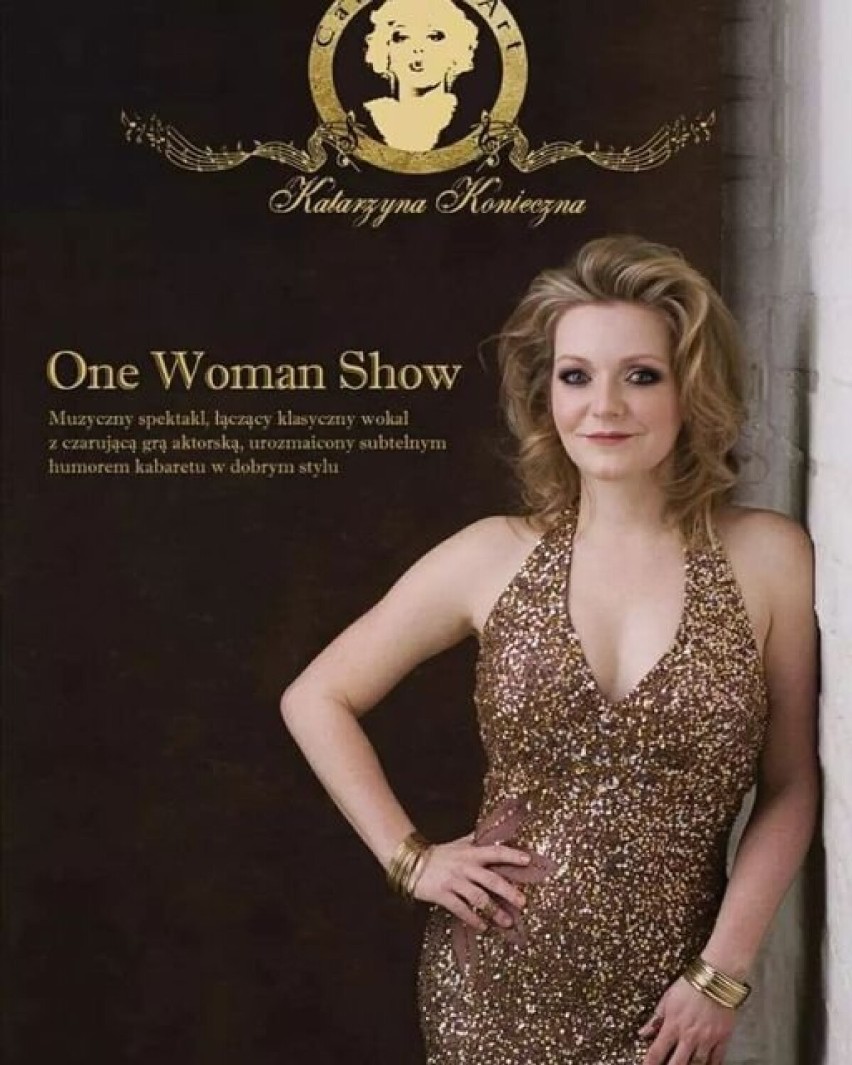 Katarzyna Konieczna wystąpi z koncertem "One Woman show,...