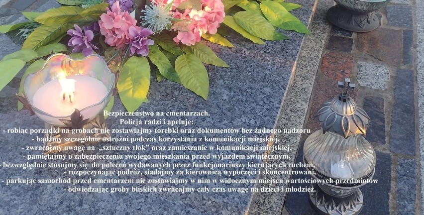 Policja sztumska apeluje: odwiedzając groby naszych bliskich pamiętajmy o bezpieczeństwie!