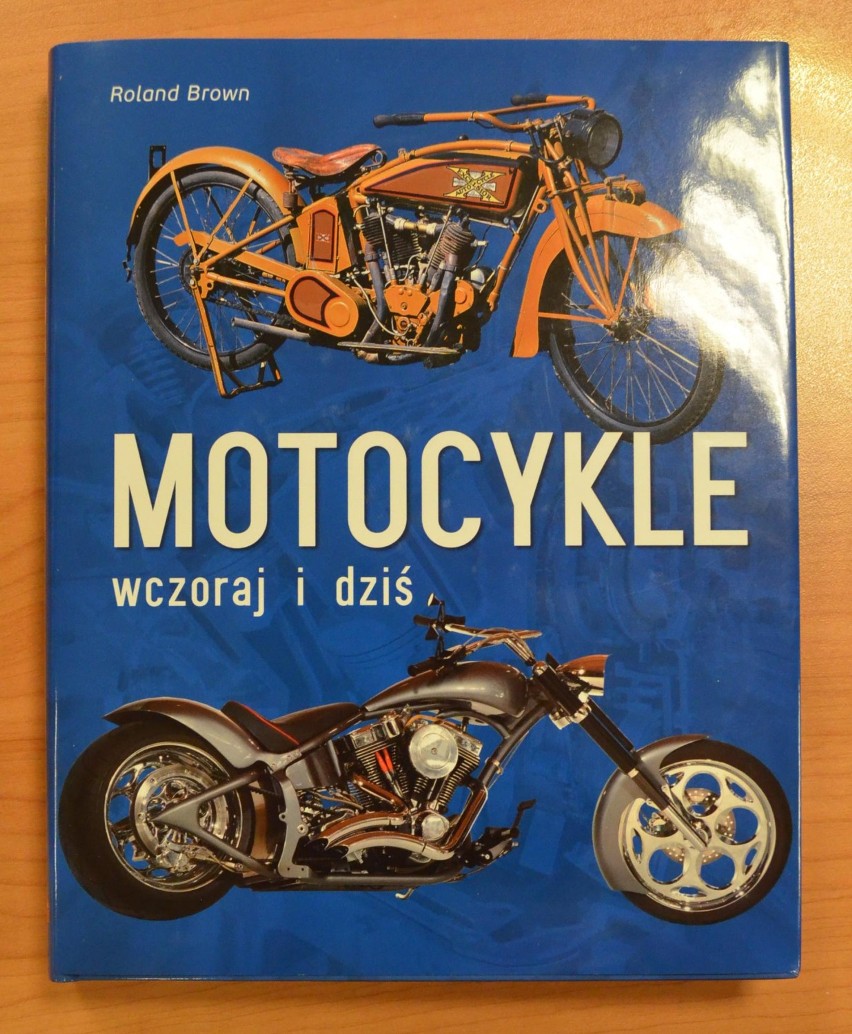 Wygraj książkę "Motocykle wczoraj i dziś"