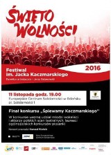 Śpiewajmy Kaczmarskiego nie tylko od Święta Wolności