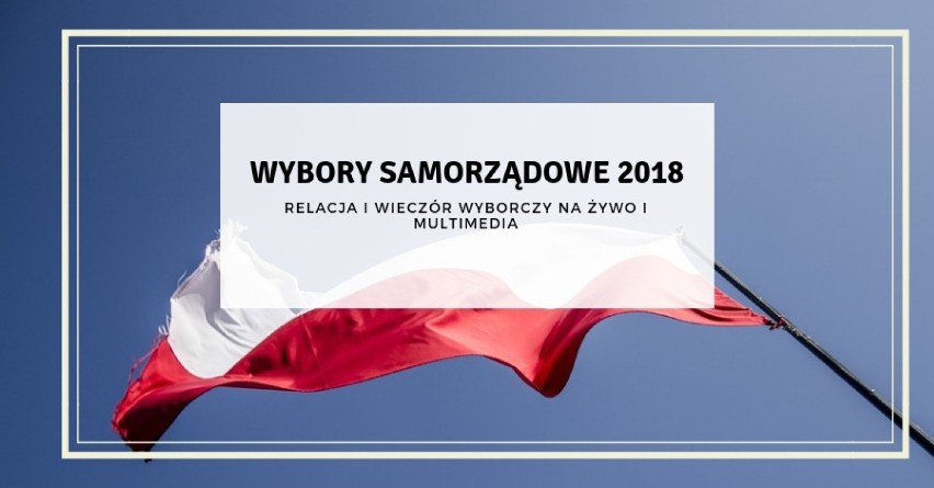 Wybory samorządowe 2018. Głosowanie zakończone. Lokale wyborcze zamknięte o godz. 21