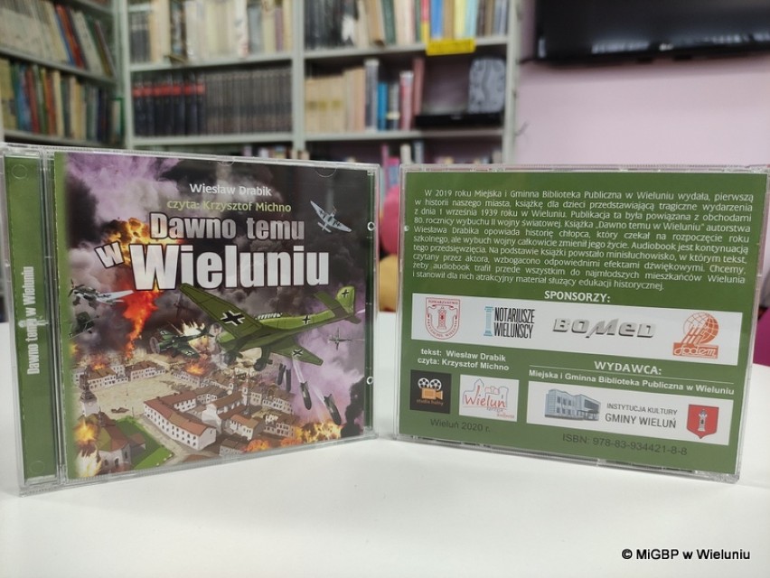 Miejska i Gminna Biblioteka Publiczna w Wieluniu wydała audiobooka o bombardowaniu miasta. Można go wypożyczyć, a wkrótce także kupić