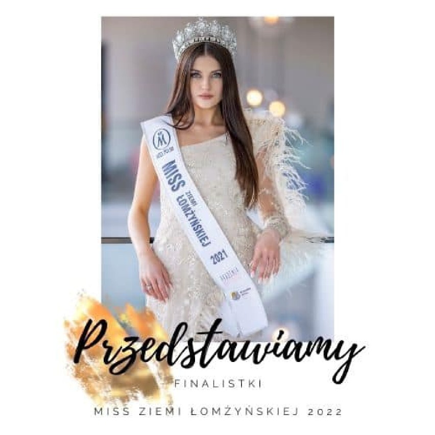 Poznajcie bliżej finalistki Miss Ziemi Łomżyńskiej 2022. Oto dorosłe kandydatki do korony [zdjęcia]