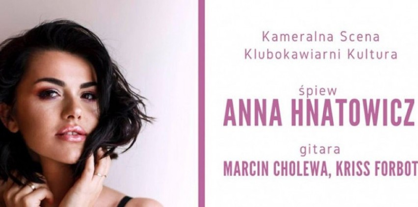 Anna Hnatowicz, piękna bydgoszczanka, w konkursie The Voice od Poland. Ze sceną jest od lat oswojona [zdjęcia - 20.11.2021]