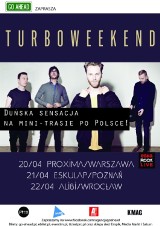 TURBOWEEKEND zagra koncert w Warszawie