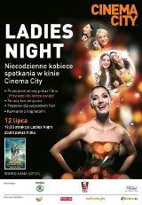 Konkurs: Już 12 lipca kolejna odsłona Ladies Night!