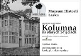 Kolumna na starych fotografiach w Muzeum Historii Łasku