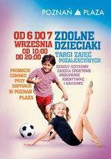 Gdzie z dzieckiem spędzić weekend w Poznaniu: Imprezy 6 i 7 września