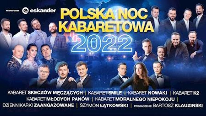 Polska Noc Kabaretowa 2022...