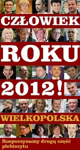 Wybierz Człowieka Roku Wielkopolski 2012!