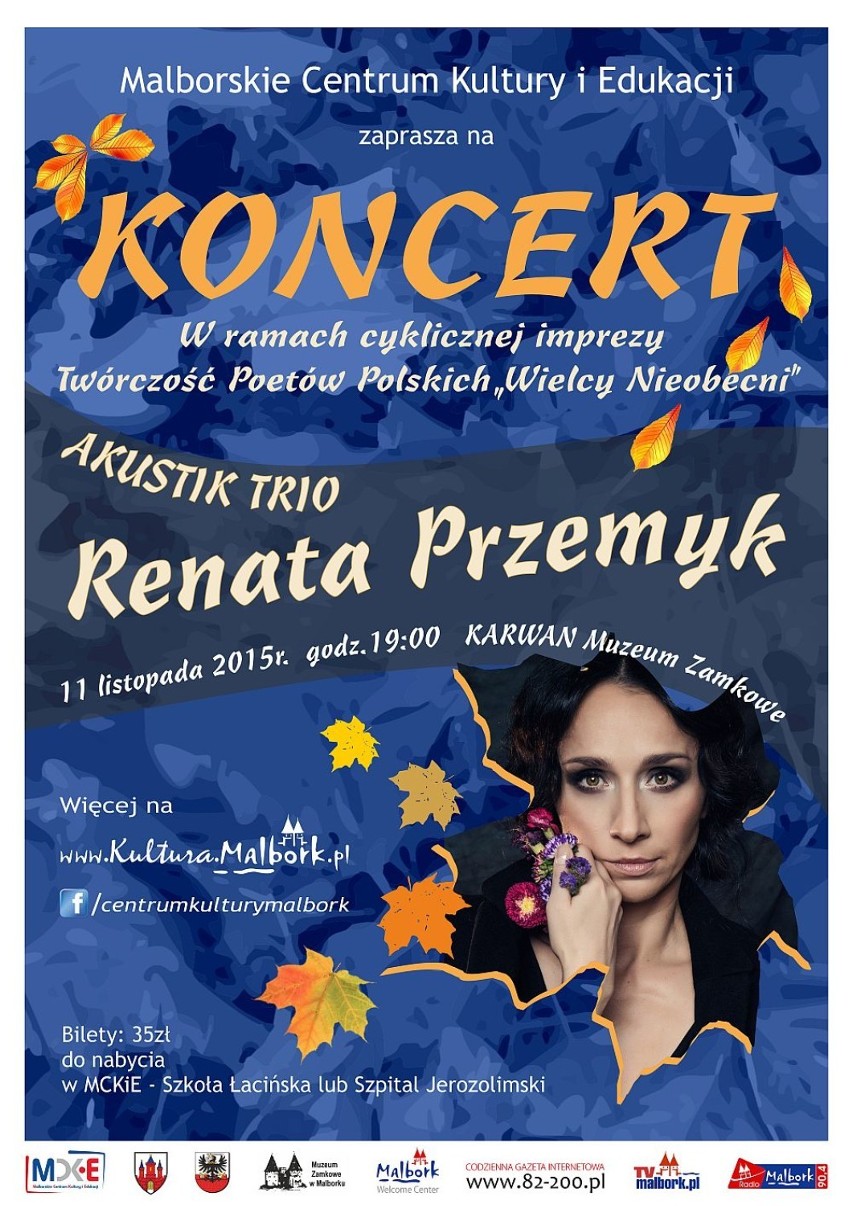 Renata Przemyk zaśpiewa w Malborku w ramach "Wielkich Nieobecnych"