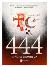 Nowy thriller historyczny Macieja Siembiedy - 444