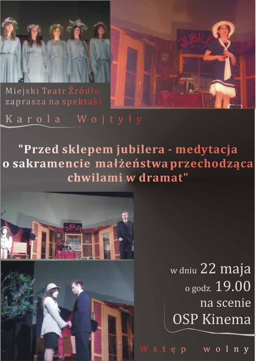"Przed sklepem jubilera". Teatr Źródło zaprasza na inscenizację dramatu Karola Wojtyły