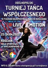 Turniej Tańca Współczesnego "Live Emotion" w Kościanie