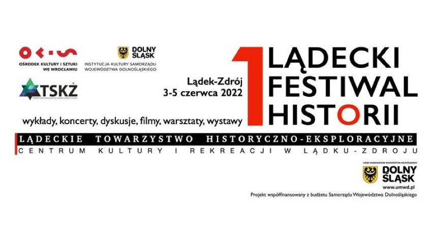 Zaproszenie na I Lądecki Festiwal Historii. 3-5 czerwca w...