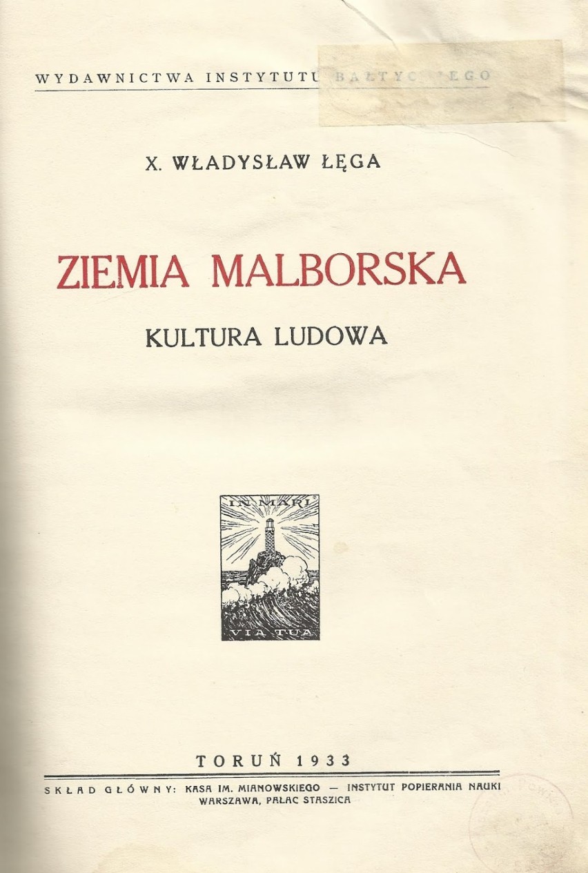 Malbork. W środę w Szkole Łacińskiej wykład o ks. Władysławie Łędze - "etnografie rodem z Powiśla"