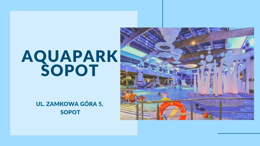 Aquapark Sopot[/b[

Adres: ul. Zamkowa Góra 5
Godziny...