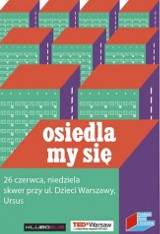 Ostatnia odsłona Osiedlamy się! tym razem w Ursusie