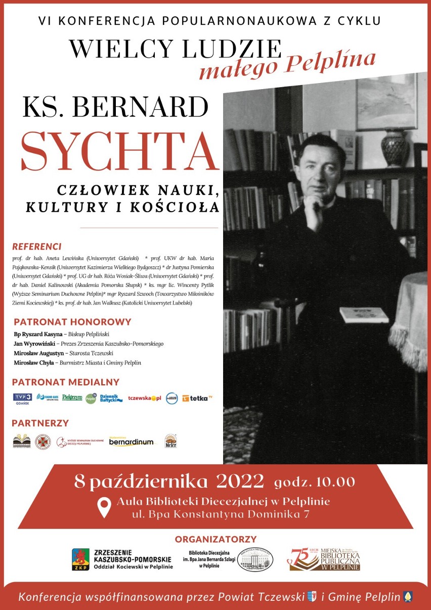 Kolejna konferencja z cyklu: Wielcy ludzie małego Pelplina. Tematem osoba ks. Bernard Sychta – człowiek nauki, kultury i kościoła