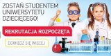Dąbrowski Uniwersytet Dziecięcy: trwa rekrutacja na nowy rok akademicki