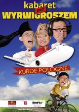 "Kabaret pod Wyrwigroszem" we Wronkach! 