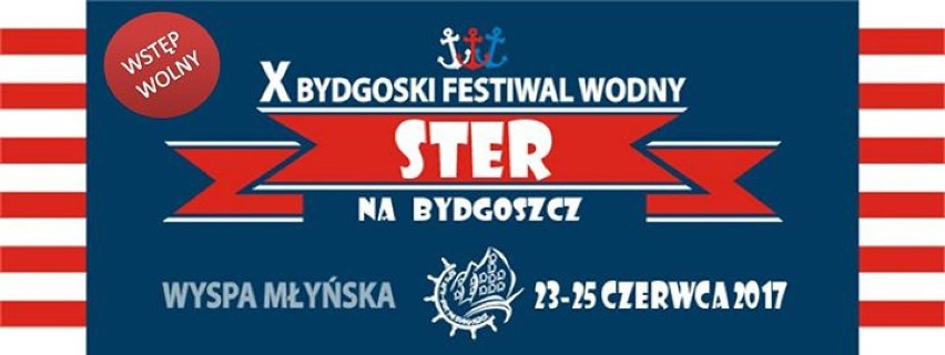 DOŁĄCZ DO NAS NA FACEBOOKU

X Bydgoski Festiwal Wodny „Ster...