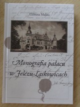 Monografia pałacu w Jelczu-Laskowicach już jest