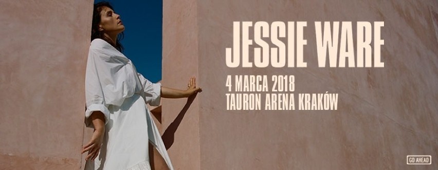 JESSIE WARE
4 marca 2018 r. Jessie Ware wystąpi w TAURON...