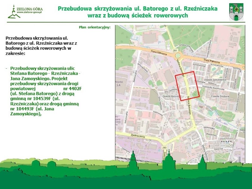 Z przebudową skrzyżowania ul. S. Batorego, F. Rzeźniczaka i...