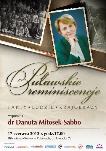Puławskie reminiscencje czyli wspomnienia dr Danuty Mitosek-Sabbo