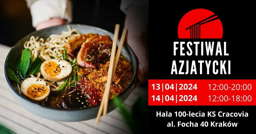 Kraków. Zbliża się Festiwal Azjatycki i imprezy mu towarzyszące w Hali Cracovii, mnóstwo atrakcji