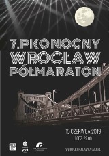 Uwaga na utrudnienia. W sobotę rusza 7. PKO Nocny Wrocław Półmaraton