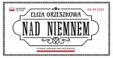 Narodowe Czytanie 2024 w Malborku ponownie na falach eteru. Zgłoś się i przeczytaj fragment "Nad Niemnem"