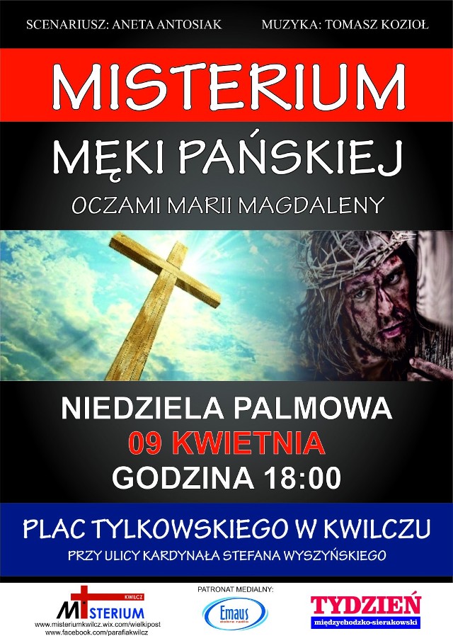 Misterium Męki Pańskiej w Kwilczu odbędzie się w niedzielę 9 kwietnia o godzinie 18