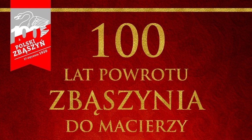 100. rocznica Powrotu Zbąszynia do granic Państwa Polskiego. PROGRAM uroczystości