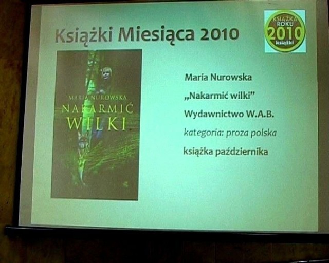 Książka Miesiąca Października 2010 roku - &quot;Nakarmić Wilki&quot; Marii Nurowskiej.