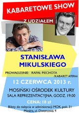 Kabaretowe Show Stanisława Mikulskiego