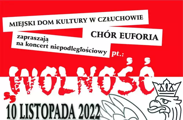 10 listopada odbędzie się w Człuchowie koncert niepodległościowy.