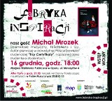 Opole: Michał Mrozek będzie gościen Fabryki Inspiracji