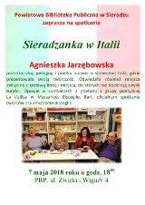 Sieradzanka w Italii. Spotkanie z Agnieszką Jarzębowską w powiatowej bibliotece w poniedziałek 7 maja