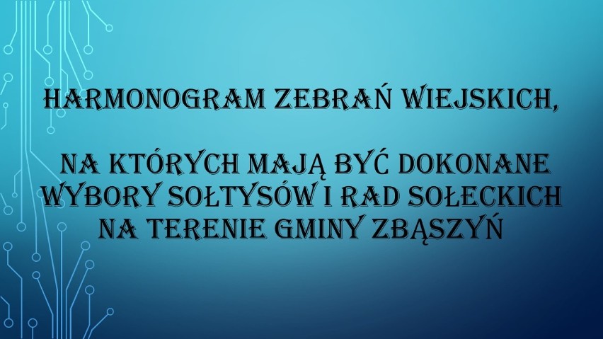 Harmonogram zebrań wiejskich, na których mają być dokonane wybory sołtysów i rad sołeckich na terenie Gminy Zbąszyń