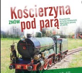 Kościerzyna. 20 sierpnia 2022 w Muzeum Kolejnictwa będzie możliwa podróż w wagonach ciągniętych przez ponad stuletnią lokomotywę!