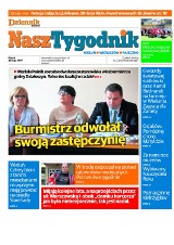 Najnowsze wydanie Naszego Tygodnika Wieluń-Wieruszów-Pajęczno już dzisiaj z Dziennikiem Łódzkim