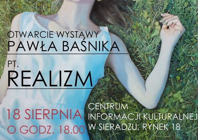 Wystawa Pawła Baśnika w sieradzkim CIK. Otwarcie 18 sierpnia